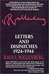 Letters and Dispatches 1924-1944