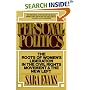 Personal Politics: The Roots of Women's Liberation in the Civil Rights Movement & the New Left