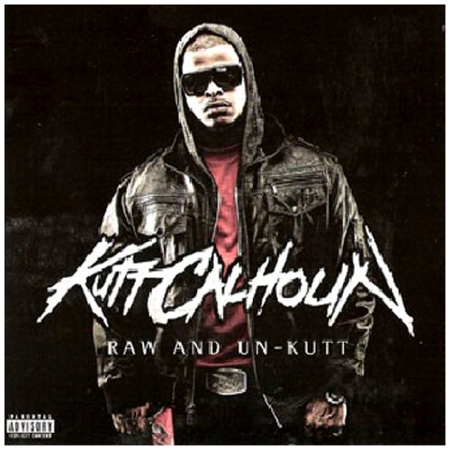 Raw And Un-Kutt