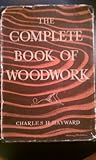 The complete book of woodwork