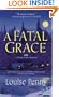 A Fatal Grace (Three Pines Mysteries, No. 2)