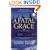 A Fatal Grace (Three Pines Mysteries, No. 2)