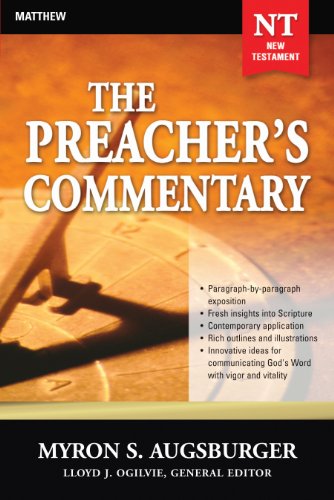 Matthew: Matthew (The Preacher's Commentary Book 24)