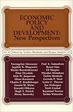 Economic Policy And Development : New Perspectives