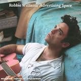 Advertising Space - Robbie Williams