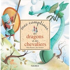 Mes comptines des dragons et des chevaliers