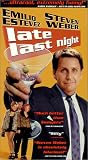 Late Last Night [VHS]