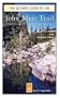 The Getaway Guide to the John Muir Trail (Getaway Guides)