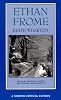 Ethan Frome (Norton Critical Editions)