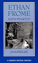 Ethan Frome (Norton Critical Editions)