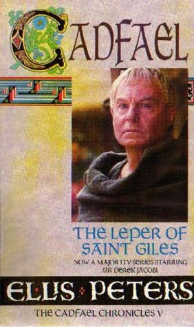 The Leper of St. Giles (Cadfael Chronicles)