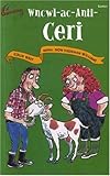 Wncwl-ac-Anti-Ceri