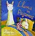 Llama in Pajamas