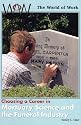 Choosing a Career in Mortuary Science and the Funeral Industry (World of Work)