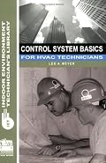 Control System Basics for HVAC Technician's (Indoor Environment Technician's Library)
