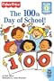The 100th Day of School!