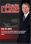 Charlie Rose with Shirley Tilghman; Charles Peters; Michael Getler (July 10, 2001)