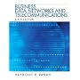 Business Data Networks and Telecommunications (6th Edition)
