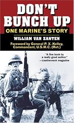 Don't Bunch Up: One Marine's Story