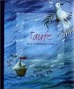 Taufe. Mein Erinnerungsalbum