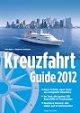 Kreuzfahrt Guide 2012: Plus Special Flussreisen
