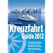 Kreuzfahrt Guide 2012: Plus Special Flussreisen