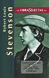 Robert Louis Stevenson (Obras selectas series)