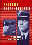 Produkt-Bild: Reclams Krimi-Lexikon. Autoren und Werke