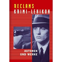 Reclams Krimi-Lexikon. Autoren und Werke