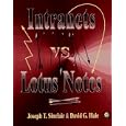  Intranets Vs. Lotus Notes 