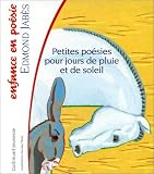 Petites poésies pour jours de pluie et de soleil