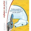 Petites po�sies pour jours de pluie et de soleil