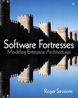 Software Fortresses: Modeling Enterprise Architectures