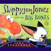 Skippyjon Jones and the Big Bones | Judy Schachner