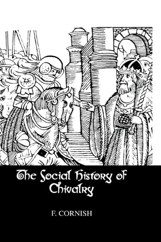 Social History Of Chivalry