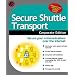 Secure Shuttle Transport