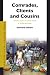 Comrades, Clients And Cousins: Colonialism, Socialism And Democratization in Sao Tome And Principe (African Social Studies Series)