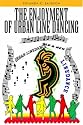 The Enjoyment of Urban Line Dancing