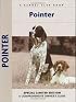 Pointer (Comprehensive Owner's Guide) (Comprehensive Owner's Guide)