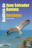 Analisis de Juan Salvador Gaviota: Ilusiones (Centro Literario)