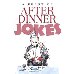 A Feast Of After Dinner Jokes (Joke Book)