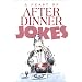 A Feast of After Dinner Jokes (Joke Book)