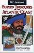 Buried Treasures of the Atlantic Coast (Buried Treasures Series)