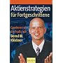 Aktienstrategien f�r Fortgeschrittene