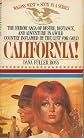 CALIFORNIA! (Wagons West Series No. 6)