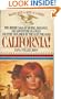 CALIFORNIA! (Wagons West Series No. 6)