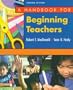 Handbook for Beginning Teachers, A (2nd Edition)