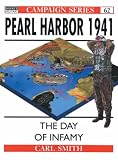 Pearl Harbor, 1941: America Plunges into War (Osprey Military Campaign)