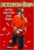 Encyclopedia Brown and the Dead Eagles (Encyclopedia Brown)