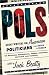 Image of POLS: Great Writers on American Politicians from Bryan to Reagan